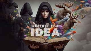 Quítate esa idea [upl. by Ellerud]