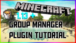 ✔  Minecraft 113  GROUP MANAGER PREFIX TUTORIAL NO CONFIG [upl. by Blockus153]