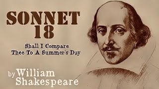 Sonnet 18 William Shakespeare Shall I compare thee to a summer’s day [upl. by Donny]