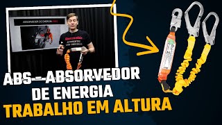 ABS Absorvedor de Energia  NR 35 Trabalho em Altura [upl. by Neyr883]