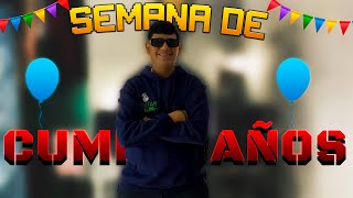 SEMANA DE CUMPLE  CON SUBS  parati cumpleaños 23 happybirthday fiesta [upl. by Nnawaj24]