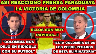 ASI REACCIONÓ PRENSA PARAGUAYA A LA VICTORIA DE COLOMBIA HOY🔥 [upl. by Inek]