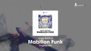 Ange Siddhar  Mabillon Funk Original Mix [upl. by Ebby]