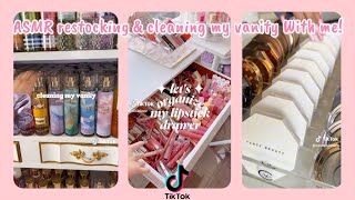 ASMR aesthetic cleanamp restocking my vanity with me TikTok compilation🎀✨makeupskin care restocking [upl. by Merril891]