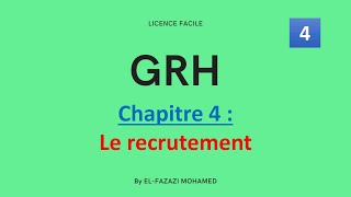 GRH  Chapitre 4  Le recrutement   EP 4 [upl. by Canter]