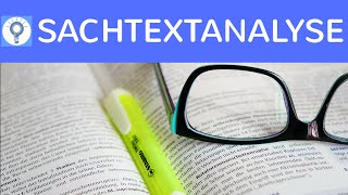 Wie schreibe ich eine Sachtextanalyse Wie analysiere ich einen Sachtext  Textanalyse [upl. by Rodgiva569]