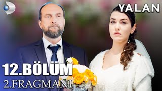 YALAN 12BÖLÜM 2 FRAGMANI  HALUK BEY VE MELİKE EVLENDİ FİNAL [upl. by Eimmat]