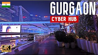 Cyber Hub amp Cyber City Gurgaon  Detailed Tour Part2  4k Walking Tour [upl. by Etnuad]