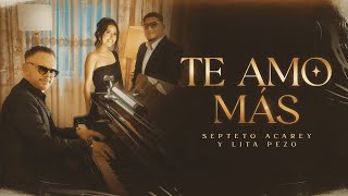 Septeto Acarey Lita Pezo  Te Amo Más Video Oficial [upl. by Reiner]