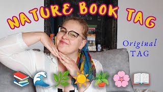 NATURE BOOK TAG 📚🌊🌿☀️🌸 Original TAG [upl. by Donough]