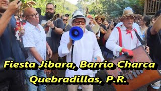 Capitulo 1Fiesta Jibara Barrio Charca de Quebradillas  P R2024 Viajando con Mr Marrero [upl. by Alle]