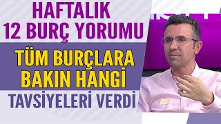 1 AĞUSTOS 2023 HAFTALIK 12 BURÇ YORUMU TÜM BURÇLARA BAKIN HANGİ TAVSİYELERİ VERDİ [upl. by Aseram]