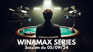 A la conquête des Winamax Series  Stream du 050924 [upl. by Satterfield]