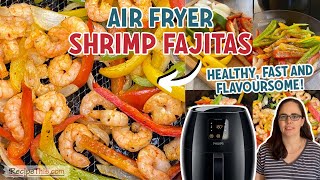 Air Fryer Shrimp Fajitas [upl. by Bushey]