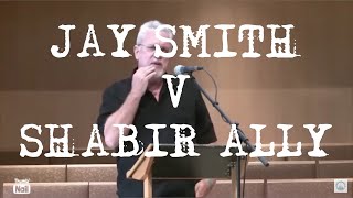 Unedited version Jay Smith vs Dr Shabir Ally Excellent Debate [upl. by Elvis]