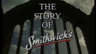 The Story Of Smithwicks [upl. by Panther772]