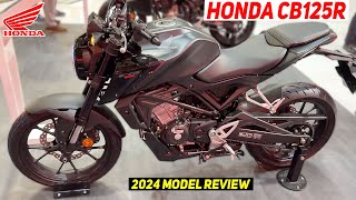 2024 All New Honda CB125R is here🤩Price amp Launch Date  Honda CB125R Details Review 2024 Model [upl. by Rafter]