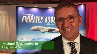 HamburgAirportChef Michael Eggenschwiler über den neuen A380Linienflug [upl. by Benyamin]