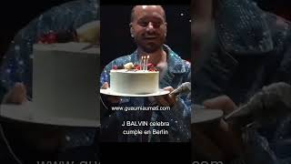 J Balvin celebrando su cumpleaños en BERLÍN durante el concierto JBalvin cumpleaños [upl. by Etteniuq]