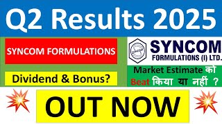 SYNCOM FORMULATIONS Q2 results 2025  SYNCOM FORMULATIONS results today  SYNCOM Share News today [upl. by Nohsed]