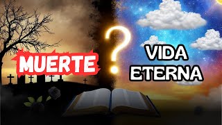 ¿Qué dice la Biblia sobre la vida después de la muerte ¡La respuesta definitiva [upl. by Yevreh]