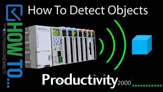 How To Detect Objects with a Productivity Series Controller from AutomationDirect [upl. by Deraj]