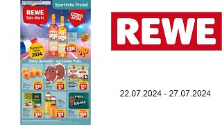 REWE Prospekt DE  vom 2207 bis 27072024 [upl. by Eugenia]