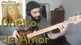 Cheiro De Amor Maria Bethânia BASS COVER [upl. by Studdard]