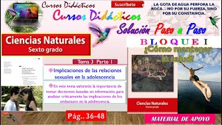 Tema3🐬Parte1🐬Implicaciones de las relaciones s en la adolescencia🐬6to Grado Naturales🐬Bloq1🐬 [upl. by Butler856]