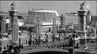 Exposition universelle le choc des cultures [upl. by Seda532]