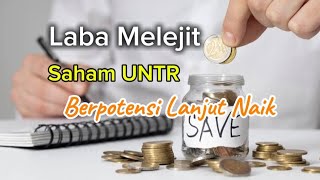 Laporan q 3 bagus Saham UNTR berpotensi lanjut naik [upl. by Elmira884]