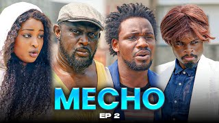 BY FORCE HEIST Mecho S2 EP2  Officer Woos  Gentle Jack  Etinosa  Korexx [upl. by Ademordna]