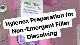 Hylenex Hyaluronidase Preparation for NonEmergent Hylauronic Acid Filler Dissolving [upl. by Arahsak766]