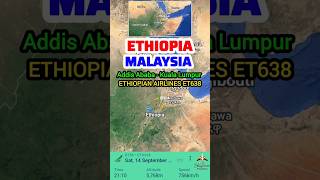 Ethiopia to Malaysia Addis Ababa to Kuala Lumpur Flight Route 1492024 foryou shorts travel [upl. by Neelahtak]