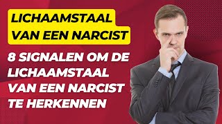 Lichaamstaal van Een Narcist Herkennen 8 Signalen [upl. by Kriste]