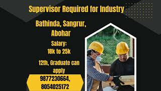 We are Hiring Supervisor for Industry [upl. by Bissell]