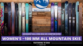 2024 Womens 100 mm All Mountain Ski Comparison with SkiEssentialscom [upl. by Nies]