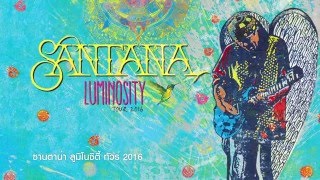 Santana Luminosity Tour 2016 [upl. by Taveda]