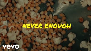 Edalo  Never Enough Official Video [upl. by Brennen]