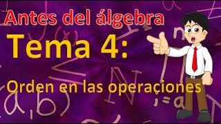 ✅TEMA 4 👉ORDEN EN LAS OPERACIONES ➕ ➖ ➗ ✖️ [upl. by Almeria]