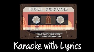 Kural Kekkutha Karaoke With Lyrics  Hridayam  Vineeth  Pranav Mohanlal TamilHesham Abdul wahab [upl. by Bertsche]