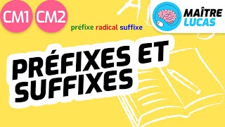 Préfixes et suffixes CM1  CM2  Cycle 3  Français  Lexique [upl. by Yorker402]