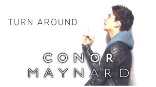 Conor Maynard  Turn Around ft NeYo [upl. by Hsejar]