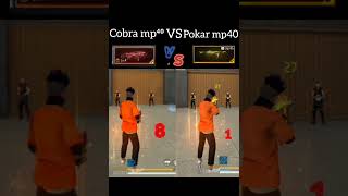 COBRA💫MP40🔥VS POKER✨Mp40🔥TEST🎯 Play zone shorts freefire mp40poker mp40cobramax tgrnrz ff [upl. by Martens]