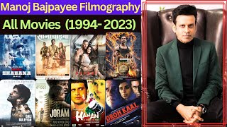 Manoj Bajpayee All Movies List 19942023  Manoj Bajpayee Filmography  Hit Or Flop  Blockbuster [upl. by Matta902]