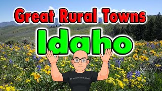 Great Rural Towns in Idaho to Retire or Buy a Home [upl. by England85]