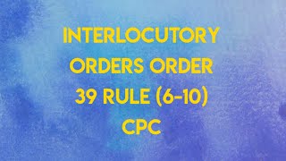 INTERLOCUTORY ORDERS CPC [upl. by Auka]