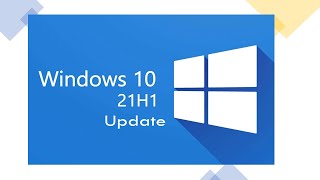 Windows 21H1 Update [upl. by Eirovi]