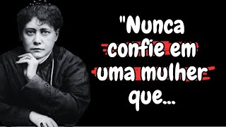 HELENA BLAVATSKY frases e citações de blavatsky [upl. by Nolaf]