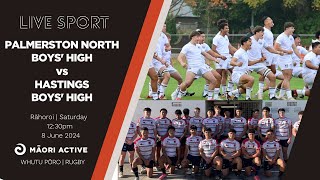 Super 8 Rugby First XV 2024  Palmerston North Boys High v Hastings Boys High [upl. by Makell]